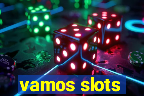 vamos slots